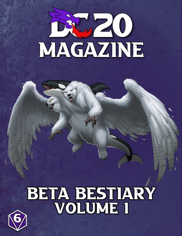 DC20 Magazine #6 - Beta Bestiary Vol. 1