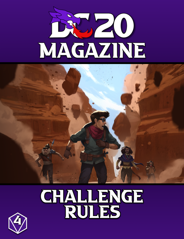 DC20 Magazine #4: Challenge Rules