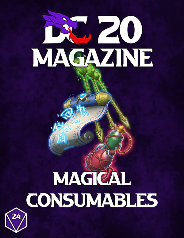 DC20 Magazine #24: Magical Consumables