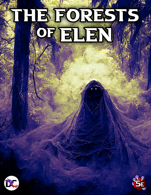 Adventure: The Forests of Elen
